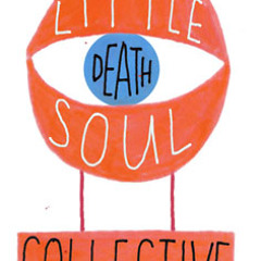 LittleDeathSoulCollective