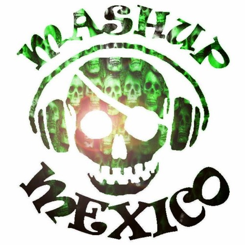 MASHUP MEXICO’s avatar