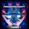 PERSUADING SANITY