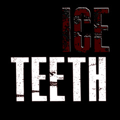 Ice Teeth Band