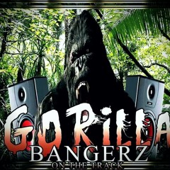 GORILLA BANGERZZ