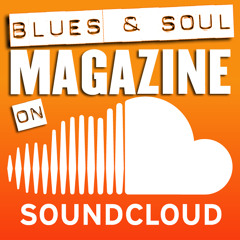 Blues & Soul Magazine