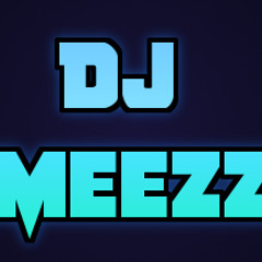 DJ Meezz