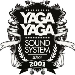 YAGA YAGA Sound System