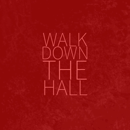 Walk_Down_The_Hall’s avatar