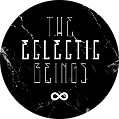 The Eclectic Beings