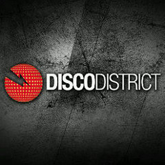 Disco District