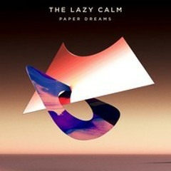 THE LAZY CALM