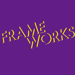 Frame Works