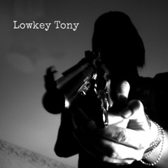 Lowkey Tony