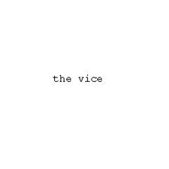 Vice, The