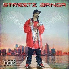 Streetz Banga