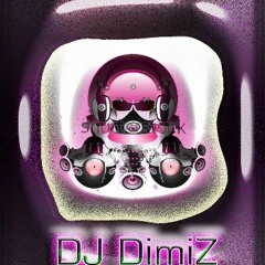 DJ DimiZ