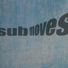 SUBMOVES