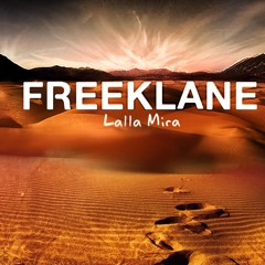 Stream Lalla Mira by FreeKlane | Listen online for free on SoundCloud
