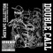 Double Call 達闊
