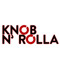 knob n' rolla