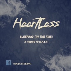 Sleeping (In The Fire) (A Tribute To W.A.S.P.)