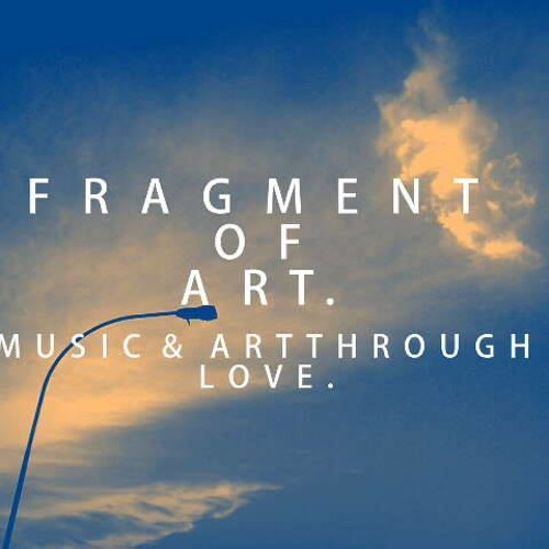 Fragments Of Art Presents: ELMNTS by Tee_illa