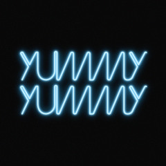 YUMMYYUMMY