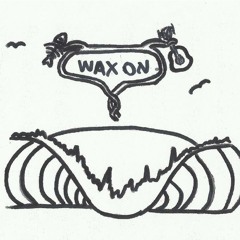 WaxOn