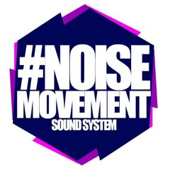 Noise Movement