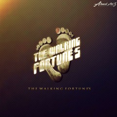 The Walking Fortune"s