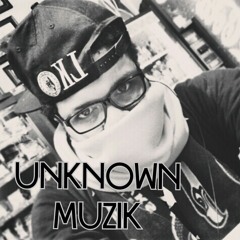 UnknownMUZIK