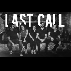 Last Call Experience CT