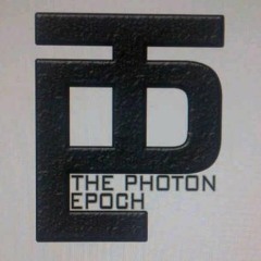 The Photon Epoch