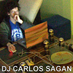 "D J" ~ C A R L O S ~ S A G A N