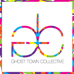 Ghost Town Collective