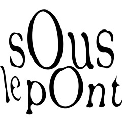 SousLePont