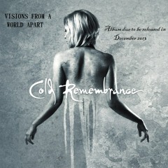 Cold Remembrance