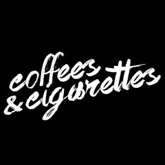 coffees&cigarettes
