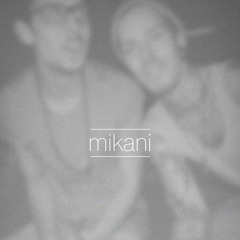 mikani