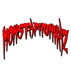 monstaphunkaz