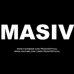 Stream MASIV OFFICIAL music | Listen to songs, albums, playlists for free  on SoundCloud