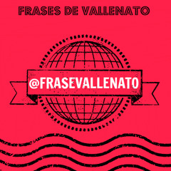@FRASEVALLENATO