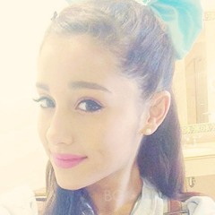 Ariana Grande          =