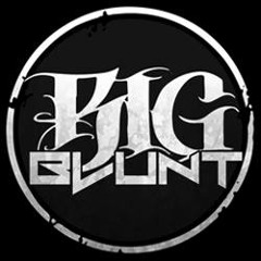 Big Blunt