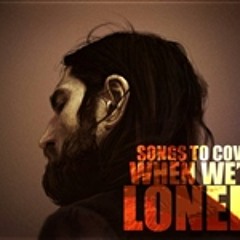 Songs to Cover when We're