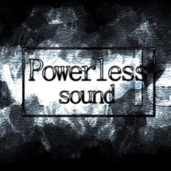 powerless