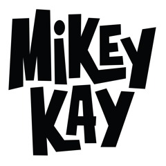 Mikey Kay