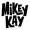 Mikey Kay