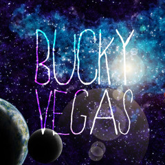 Bucky Vegas