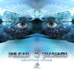 08 - Pulsar & Thaihanu, Liquid Sound - Uplifting Minds (Original Mix)_MP3 128K.mp3