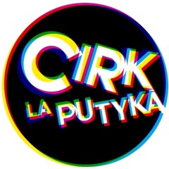 Cirk La Putyka