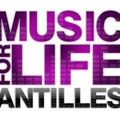 Music For Life Antilles