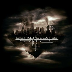 Digital Collapse